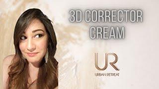 Tinted Moisturizer that is Full Coverage! (urban retreat 3D Corrector)
