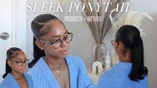 Sleek Ponytail Tutorial On Natural Hair | HOW TO: PRODUCTS + METHODS