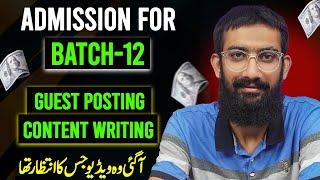 Admission Open for Guest Posting & Content Writing Course Batch-12