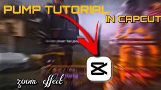 Pump tutorial in capcut Zoom effect
