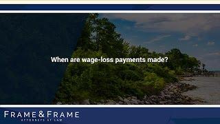 When are wage-loss payments made?