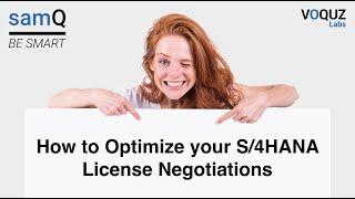 How to Optimize your S/4HANA License Negotiations