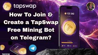 How To Join & Create a TapSwap Account Free Mining Bot on Telegram | How To Complete TapSwap Tasks