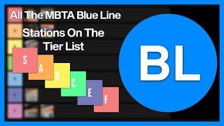 All Of The MBTA Blue Line Stations Ranked On The Tier List!