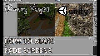 Mini Unity Tutorial - How To Create Fade Screens - Beginners Tutorial