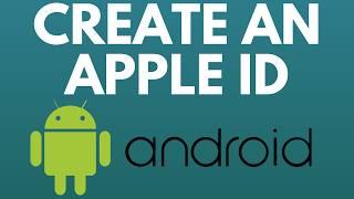 How to Create Apple ID on Android