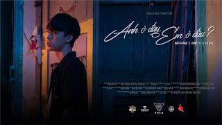 ANH Ở ĐÂY, EM Ở ĐÂU? - Nhật Hoàng x Hennessy x MT Boiz | GOLDM [OFFICIAL MUSIC VIDEO]