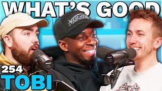 Tobi on Ethan’s Scare & Future of Sidemen | #254 | What’s Good