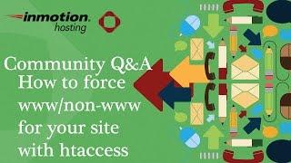 How to force www/non-www for your site with .htaccess