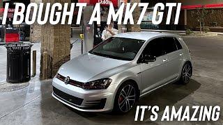 I Bought a MK7 GTi and It's amazing.