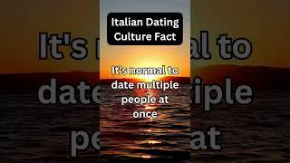 Italian Dating Culture Fact #lovefacts #italianculture