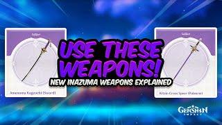 POWERFUL NEW WEAPONS! Inazuma Craftable Weapons Explained For EVERY Character | Genshin Impact