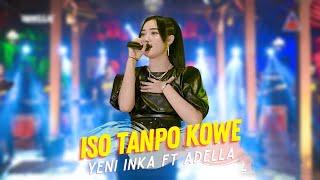 Yeni Inka ft. Adella - Iso Tanpo Kowe (Official Music Video ANEKA SAFARI)