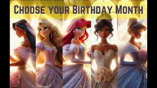 Choose your Birthday Match | Disney Princess Wedding Dress