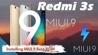Installing MIUI 9 Global Beta ROM On Redmi 3S/Prime | Mobile Tutorial | Techno Sync