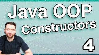 Constructors in Java (Java OOP 4)
