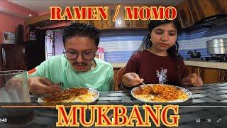 Mukbang - Ramen And Momo