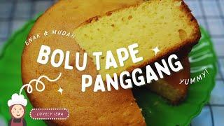 CARA MEMBUAT BOLU TAPE SINGKONG PANGGANG 3 TELUR MUDAH DAN ENAK