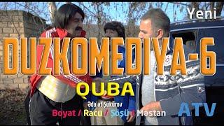 DUZKOMEDIYA - 6 QUBA