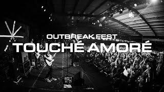 Touché Amoré - Outbreak Fest 2022