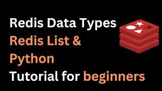 4. Redis Tutorial // Redis List and Redis Python