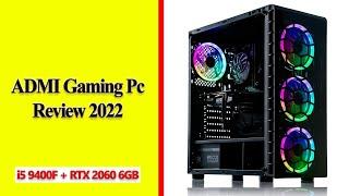 ADMI Gaming PC Review, Intel i5 9400F, RTX 2060 6GB Combo!