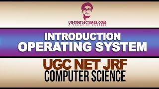 01 Introduction to Operating System | UGC Net Computer Science | NTA UGC Net JRF CSE | Himanshu Sir