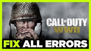 FIX Call Of Duty: WW2 Crashing, Not Launching, Freezing, Stuck, Black Screen & Errors