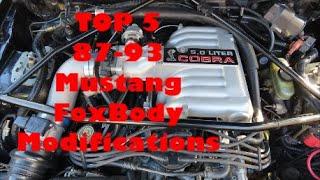 TOP 5 Essential Modifications for 87-93 Fox Body Mustang 5.0