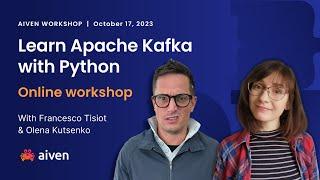 Aiven Workshop: Learn Apache Kafka with Python