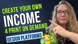 Make Income Easily With Print On Demand 4 Platforms for Beginner Designers