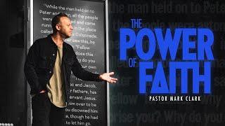 The Power of Faith | Mark Clark | Bayside Church