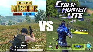 PUBG MOBILE LITE vs CYBER HUNTER LITE - COMPARISON