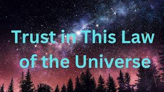 Trust in This Law of the Universe ∞The 12D Creators ~ Channeled by Daniel Scranton 01-01-25