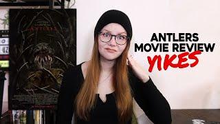 ANTLERS 2021 MOVIE REVIEW + RANT