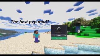 The best mod for pvp.