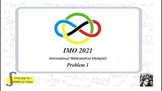 IMO 2021 problem 1 solution day 1 (International Mathematical Olympiad) - first question - math