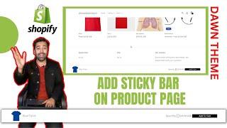 How To Add Sticky Add To Cart Bar on Product Page - Dawn Theme Shopify