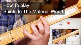 'Spirits In The Material World' The Police Guitar Lesson