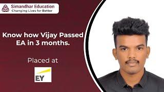 How Vijay passed EA in three months from Simandhar and got placed in EY? | Enrolled Agent Course