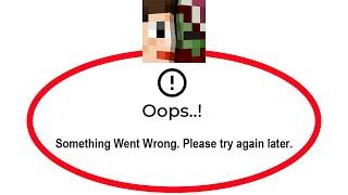 How To Fix Addons for Minecraft Apps Oops Something Went Wrong Error Please Try Again Later