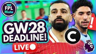 FPL GW28 DEADLINE STREAM ⏰ Team News & Final Decisions!  | Gameweek 28 Fantasy Premier League 24/25