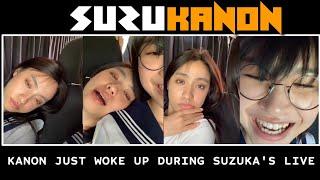 Kanon just woke up during SUZUKA'S  LIVE on IG |KANON |MIZYU |ATARASHII GAKKO