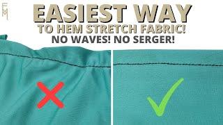 Easiest way to hem stretch fabric! NO WAVES, NO SERGER! | Free Movement Sewing