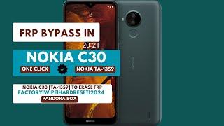 FRP BYPASS|BYPASS IN NOKIA C30|NOKIA TA-1359 WIPE|HARDRESET PIN|PATTERNPASSWORD UNLOCK|2024