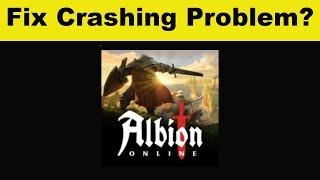 How To Fix Albion Online App Keeps Crashing Problem Android & Ios - Albion Online App Crash Issue