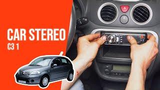 How to install the car stereo CITROEN C3 mk1 