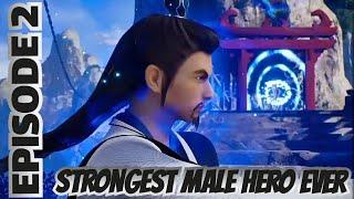 The Strongest Male Hero Ever Part 2 in hindi Explain | Shishang Zui Qiang Nan Zhujue Part 2 in hindi