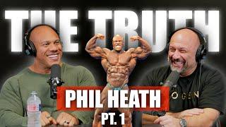 Phil Heath's Upcoming Documentary,  Kai Greene Beef, & Bodybuilding Money | The Truth Pt. 1