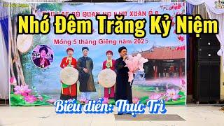 Hát Chèo: Nhớ Đêm Trăng Kỷ Niệm - Biểu diễn: Thực Trì II DV Hứa Mạnh II